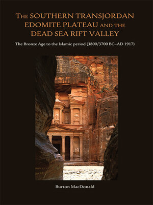 cover image of The Southern Transjordan Edomite Plateau and the Dead Sea Rift Valley